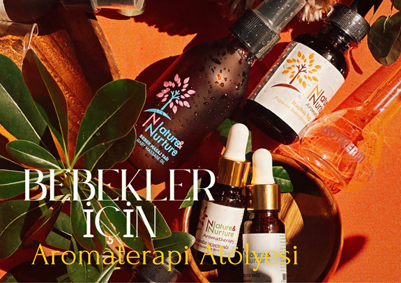 Bebekler için Aromaterapi Atölyesi