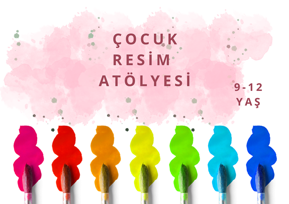 Çocuk Resim Atölyesi 9-12 Yaş